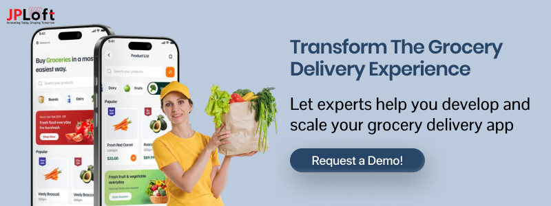 Transform the Grocery Delivery Experience